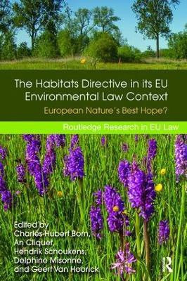 The Habitats Directive in its EU Environmental Law Context(English, Paperback, unknown)