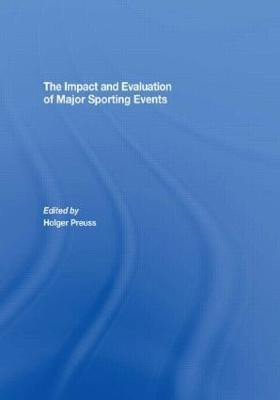 The Impact and Evaluation of Major Sporting Events(English, Paperback, unknown)