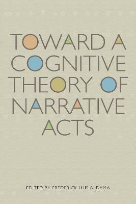 Toward a Cognitive Theory of Narrative Acts(English, Paperback, unknown)