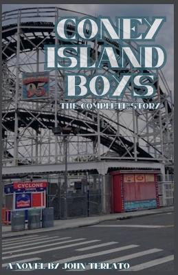 Coney Island Boys-The Complete Story(English, Paperback, Terlato John)