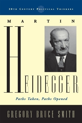 Martin Heidegger(English, Paperback, Smith Gregory Bruce)