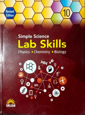 Simple Science Lab Skills Class -10(Paperback, S.C. GUPTA, Rajan Dhingra, Shalini Mahajan)