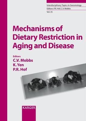 Mechanisms of Dietary Restriction in Aging and Disease(English, Electronic book text, unknown)