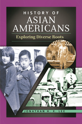 History of Asian Americans(English, Paperback, Lee Jonathan H. X.)