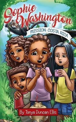 Sophie Washington(English, Paperback, Ellis Tonya Duncan)