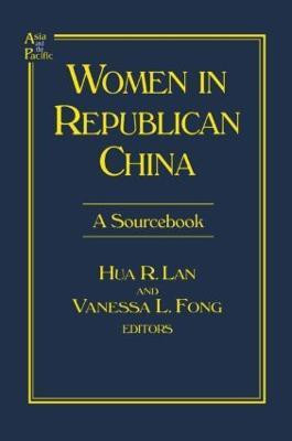 Women in Republican China: A Sourcebook(English, Paperback, Lan Hua R.)
