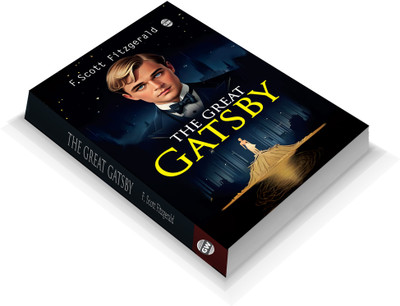 The Great Gatsby (Paperback) : Legendary American Classic, Famous Story of Hope and Betrayal, Timeless Novel of Passion and Society, Must-Read World Literature(Paperback, F. Scott Fitzgerald)