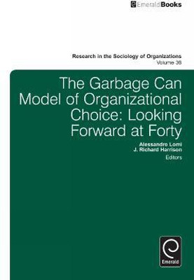 Garbage Can Model of Organizational Choice(English, Hardcover, unknown)