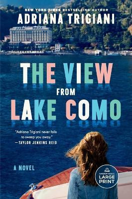 The View From Lake Como(English, Paperback, Trigiani Adriana)