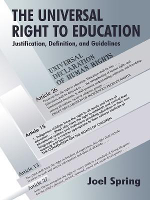 The Universal Right to Education(English, Paperback, Spring Joel)