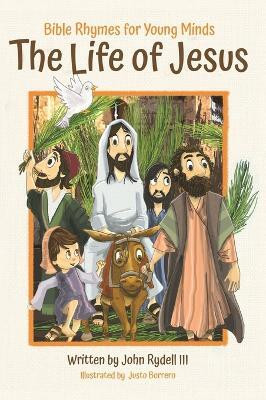 The Life of Jesus(English, Hardcover, Rydell John)