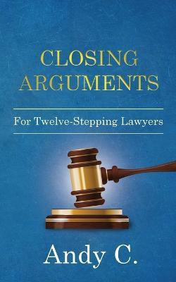 Closing Arguments(English, Paperback, C Andy)