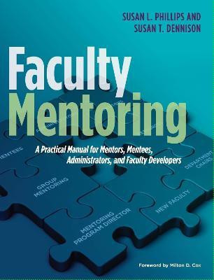 Faculty Mentoring(English, Paperback, Phillips Susan L.)