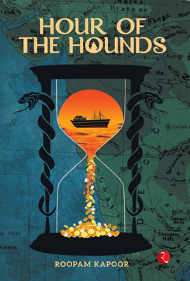 Hour of the Hounds(English, Paperback, Kapoor Roopam)