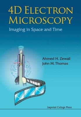 4d Electron Microscopy: Imaging In Space And Time(English, Paperback, Zewail Ahmed H)