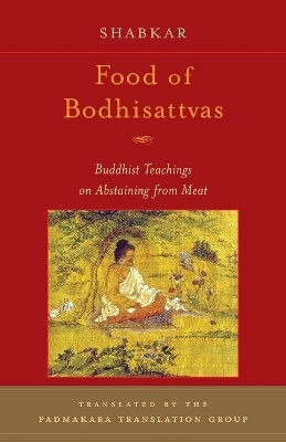 Food of Bodhisattvas(English, Paperback, Rangdrol Shabkar Tsogdruk)