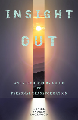 Insight Out(English, Paperback, Lockwood Daniel Andrew)