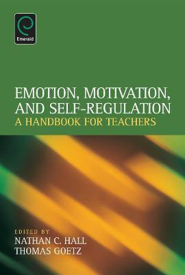 Emotion, Motivation, and Self-Regulation(English, Paperback, Hall Nathan C.)