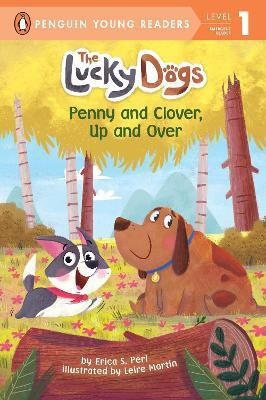 Penny and Clover, Up and Over(English, Paperback, Perl Erica S.)