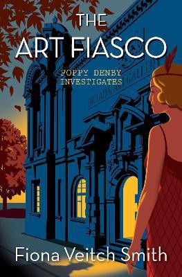 The Art Fiasco(English, Paperback, Smith Fiona Veitch)