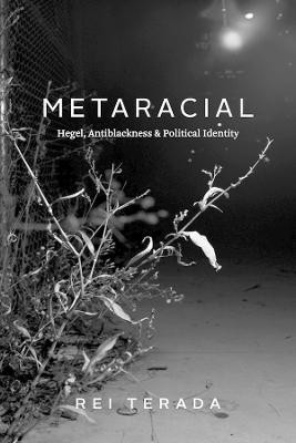 Metaracial(English, Paperback, Terada Rei Professor)