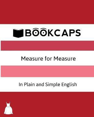 Measure for Measure In Plain and Simple English (A Modern Translation and the Original Version)(English, Paperback, Shakespeare William)