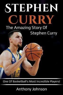 Stephen Curry(English, Paperback, Johnson Anthony)