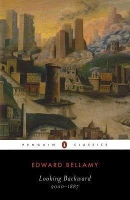 Looking Backward(English, Paperback, Bellamy Edward)