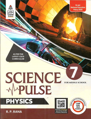 SCIENCE PULSE PHYSICS ICSE FOR CLASS-7(Paperback, R.P RANA)