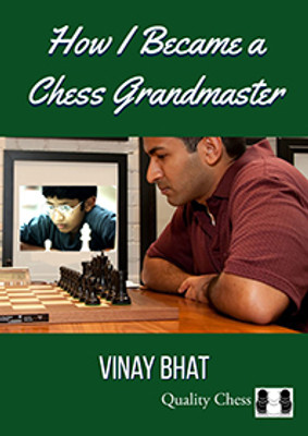 How I Became a Chess Grandmaster(English, Paperback, Bhat Vinay)