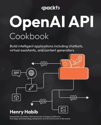 OpenAI API Cookbook(English, Paperback, Habib Henry)
