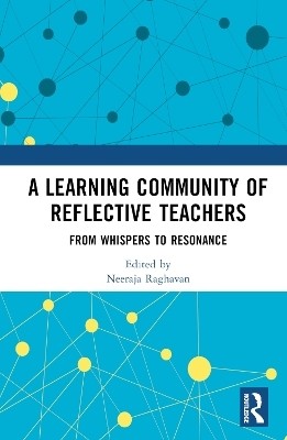 A Learning Community of Reflective Teachers(English, Hardcover, unknown)