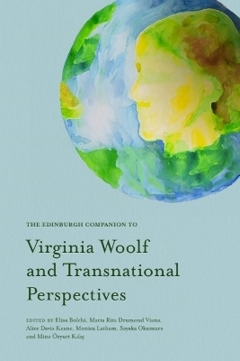 The Edinburgh Companion to Virginia Woolf and Transnational Perspectives(English, Hardcover, unknown)