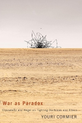 War As Paradox(English, Paperback, Cormier Youri)