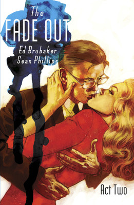 The Fade Out Volume 2(English, Paperback, Brubaker Ed)