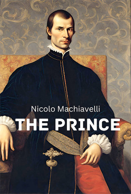 The Prince (Edition2024)(English, Paperback, Machiavelli Niccolo)