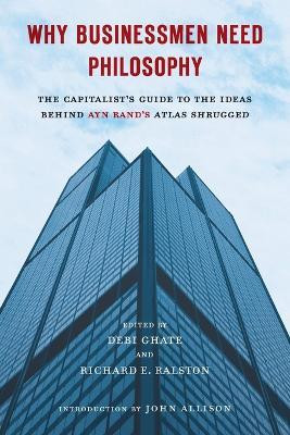Why Businessmen Need Philosophy(English, Paperback, unknown)