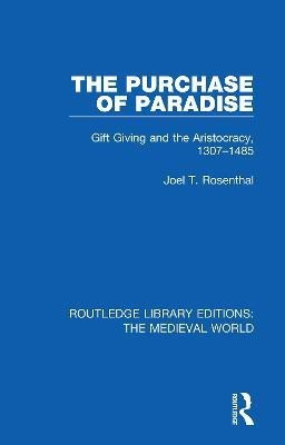 The Purchase of Paradise(English, Paperback, Rosenthal Joel T.)