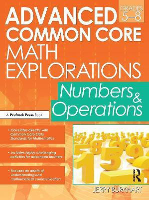 Advanced Common Core Math Explorations(English, Paperback, Burkhart Jerry)