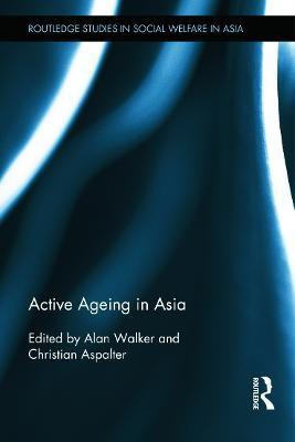 Active Ageing in Asia(English, Hardcover, unknown)