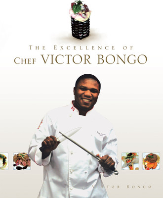 The Excellence of Chef Victor Bongo(English, Paperback, Bongo Victor)