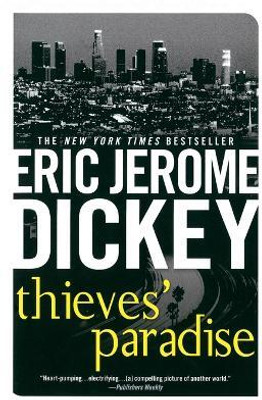 Thieves' Paradise(English, Paperback, Dickey Eric Jerome)