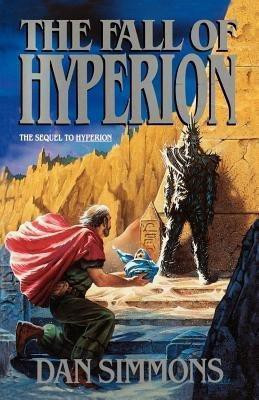 The Fall of Hyperion(English, Paperback, Simmons Dan)