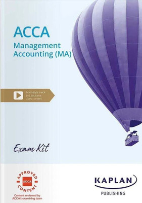 ACCA MANAGEMENT ACCOUNTING (MA) - EXAM KIT(Paperback, Kaplan)