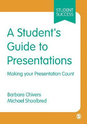 A Student's Guide to Presentations(English, Paperback, Chivers Barbara)