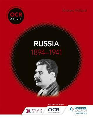 OCR A Level History: Russia 1894-1941(English, Paperback, Holland Andrew)