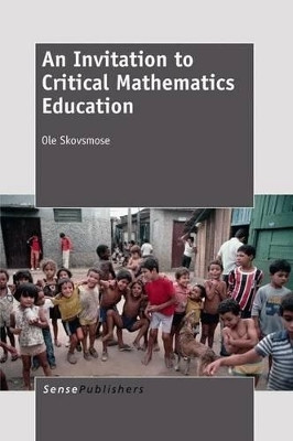 An Invitation to Critical Mathematics Education(English, Electronic book text, unknown)