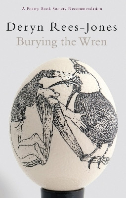 Burying the Wren(English, Paperback, Rees-Jones Deryn)