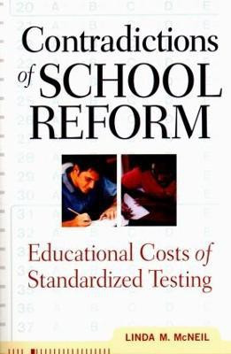 Contradictions of School Reform(English, Paperback, McNeil Linda)