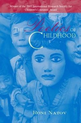 The Poetics of Childhood(English, Paperback, Natov Roni)